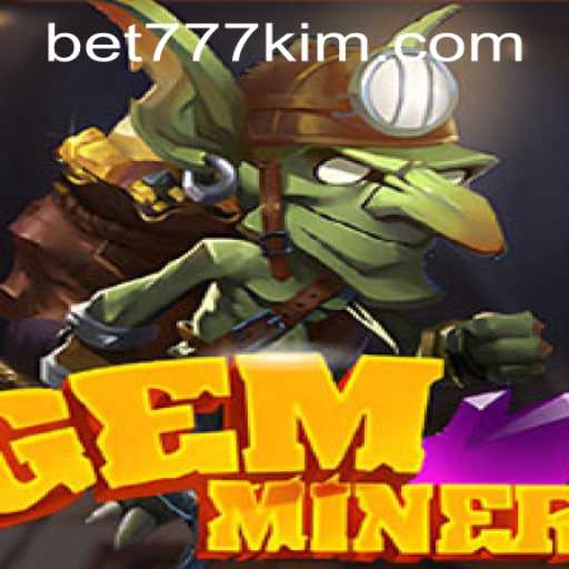 Discover the Exciting World of GemMiner: Strategies and Gameplay Unveiled