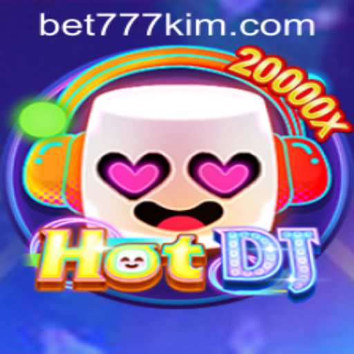 Exploring HotDJ: A Thrilling Game Experience with 777kim PH Login