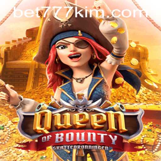 Exploring the Exciting World of QueenofBounty and 777kim PH Login